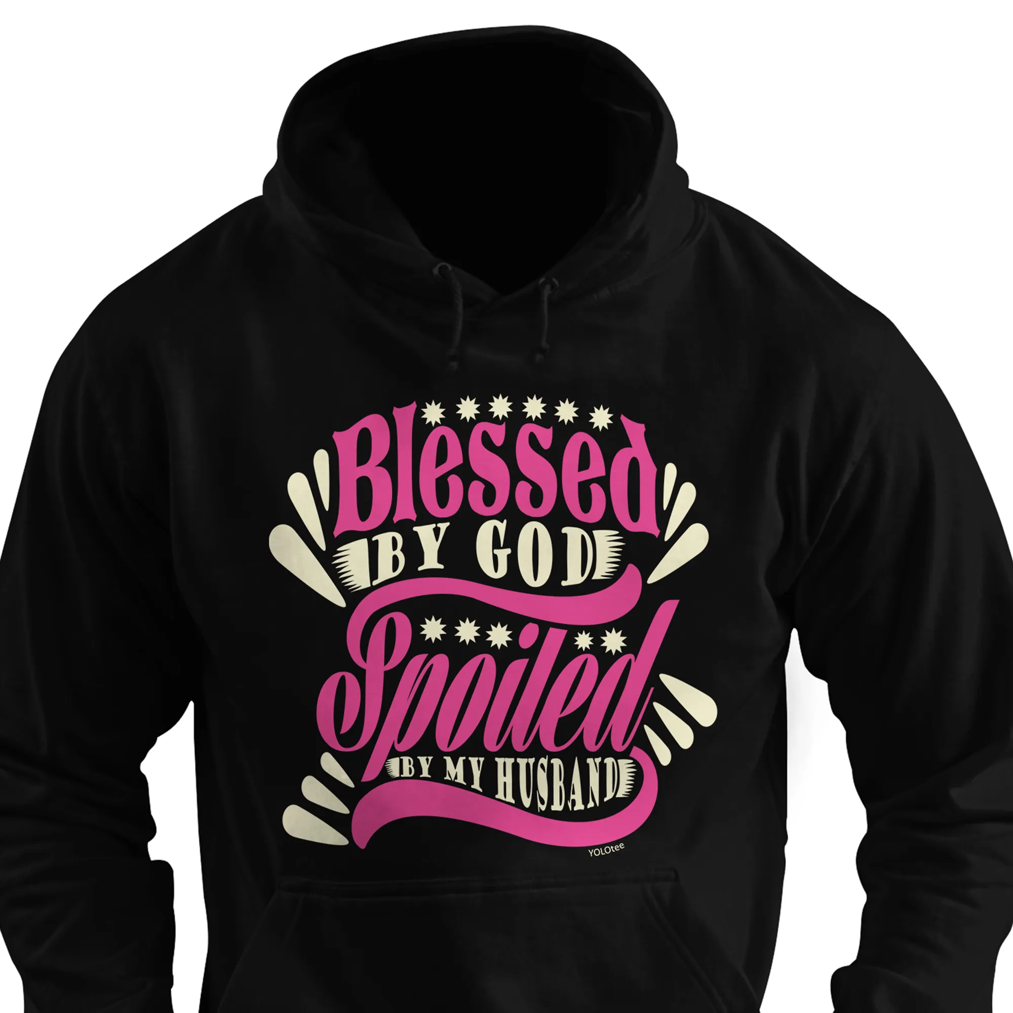 Blessed by God Spoiled by my Husband