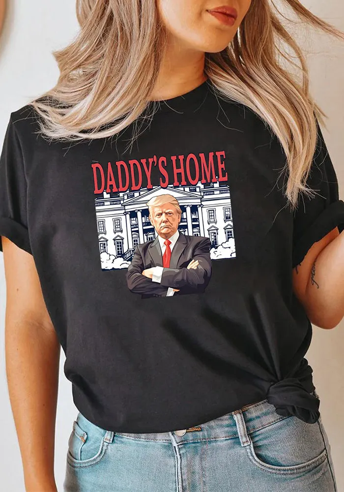 Bold Statement Daddy’s Home Graphic Casual Short-Sleeve T-Shirt