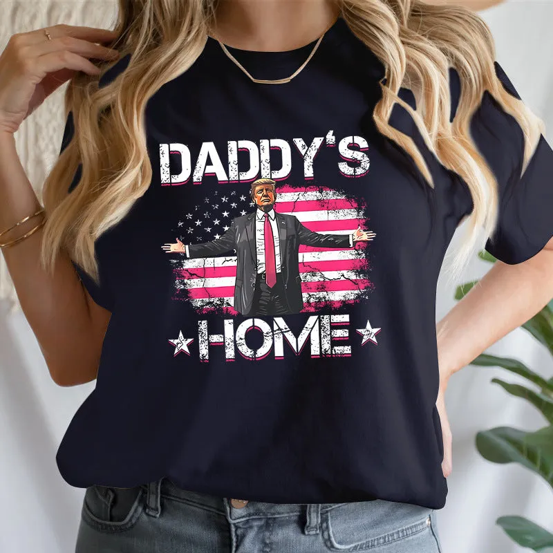 Bold Statement Daddy’s Home Graphic Casual Short-Sleeve T-Shirt