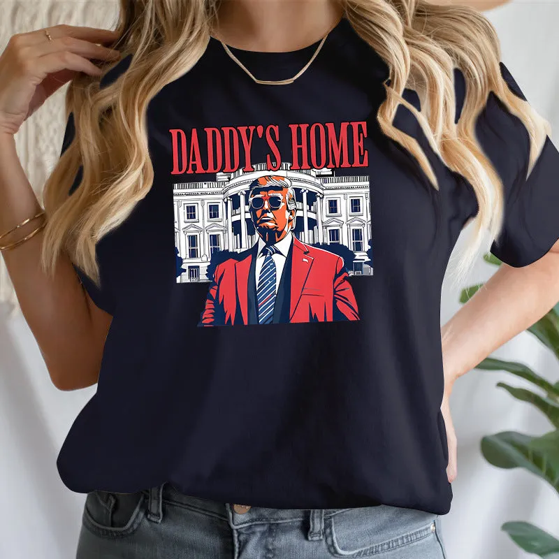 Bold Statement Daddy’s Home Graphic Casual Short-Sleeve T-Shirt