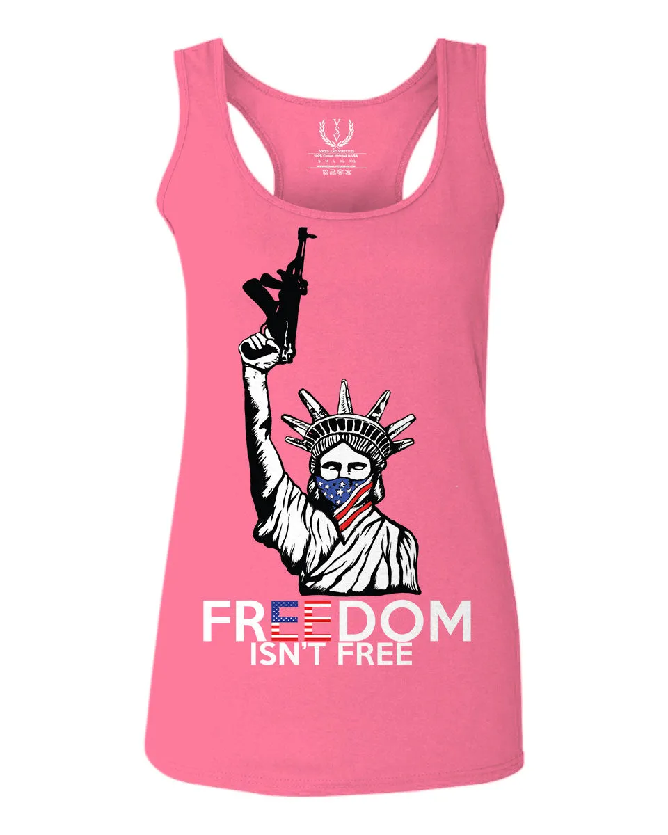 Freedom Isn't Free Grunt 2nd Amendment Ammendment Guns Second  women's Tank Top sleeveless Racerback
