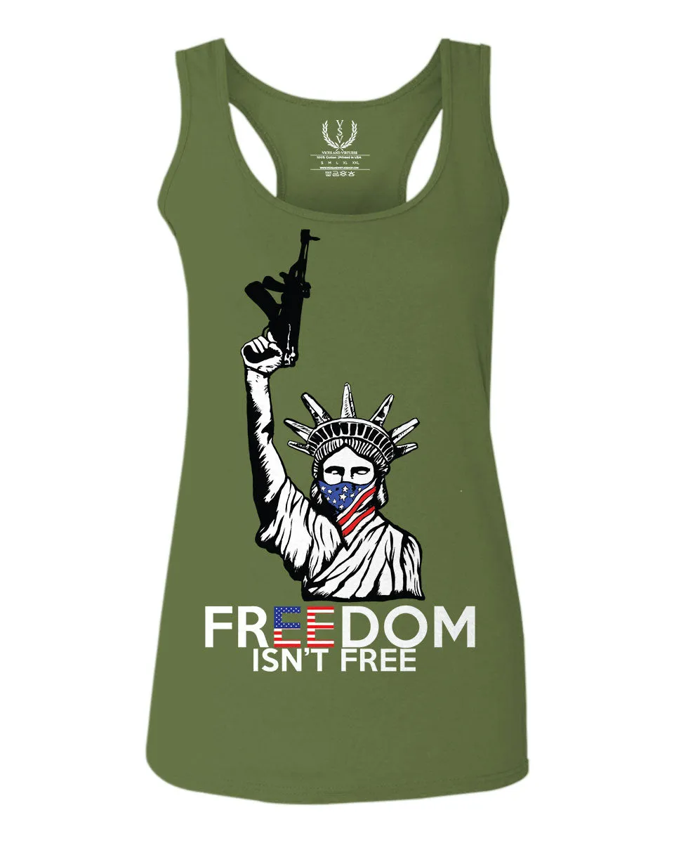 Freedom Isn't Free Grunt 2nd Amendment Ammendment Guns Second  women's Tank Top sleeveless Racerback