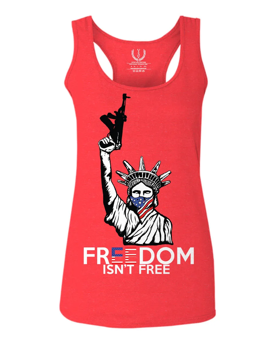 Freedom Isn't Free Grunt 2nd Amendment Ammendment Guns Second  women's Tank Top sleeveless Racerback