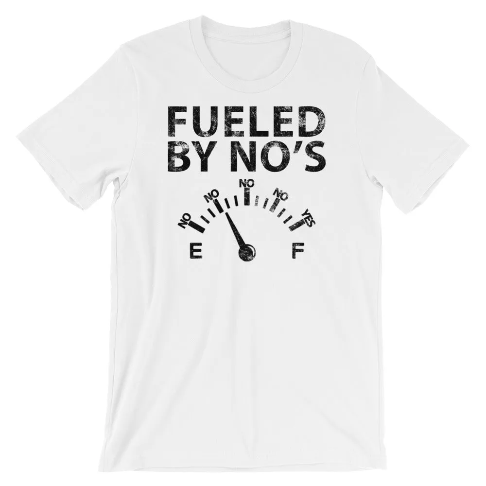 FUELED BY NO's Short-Sleeve Unisex T-Shirt