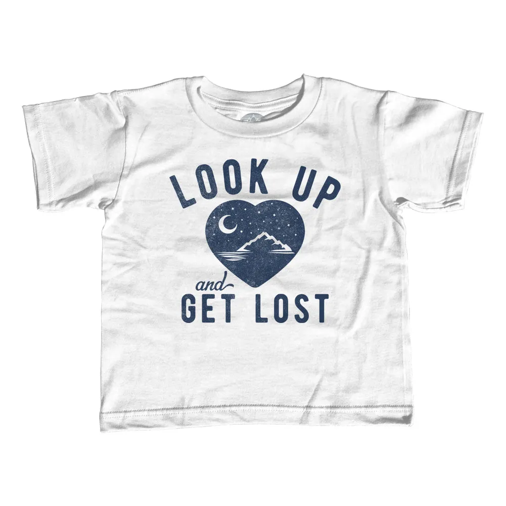 Girl's Look Up and Get Lost T-Shirt - Unisex Fit - Astronomy Shirt