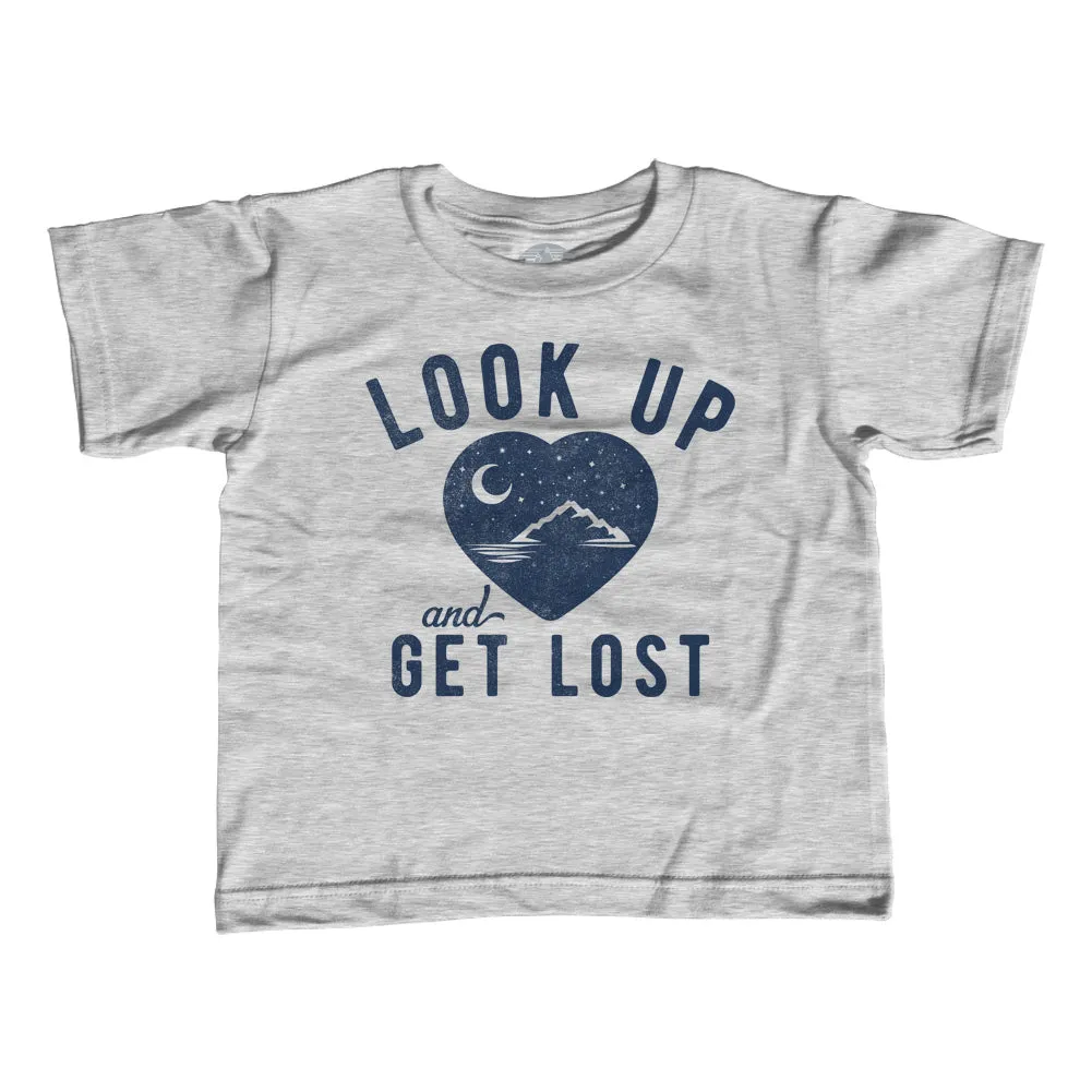 Girl's Look Up and Get Lost T-Shirt - Unisex Fit - Astronomy Shirt