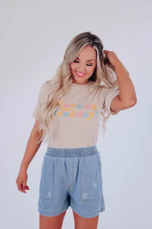 Havin' A Good Day Graphic Tee