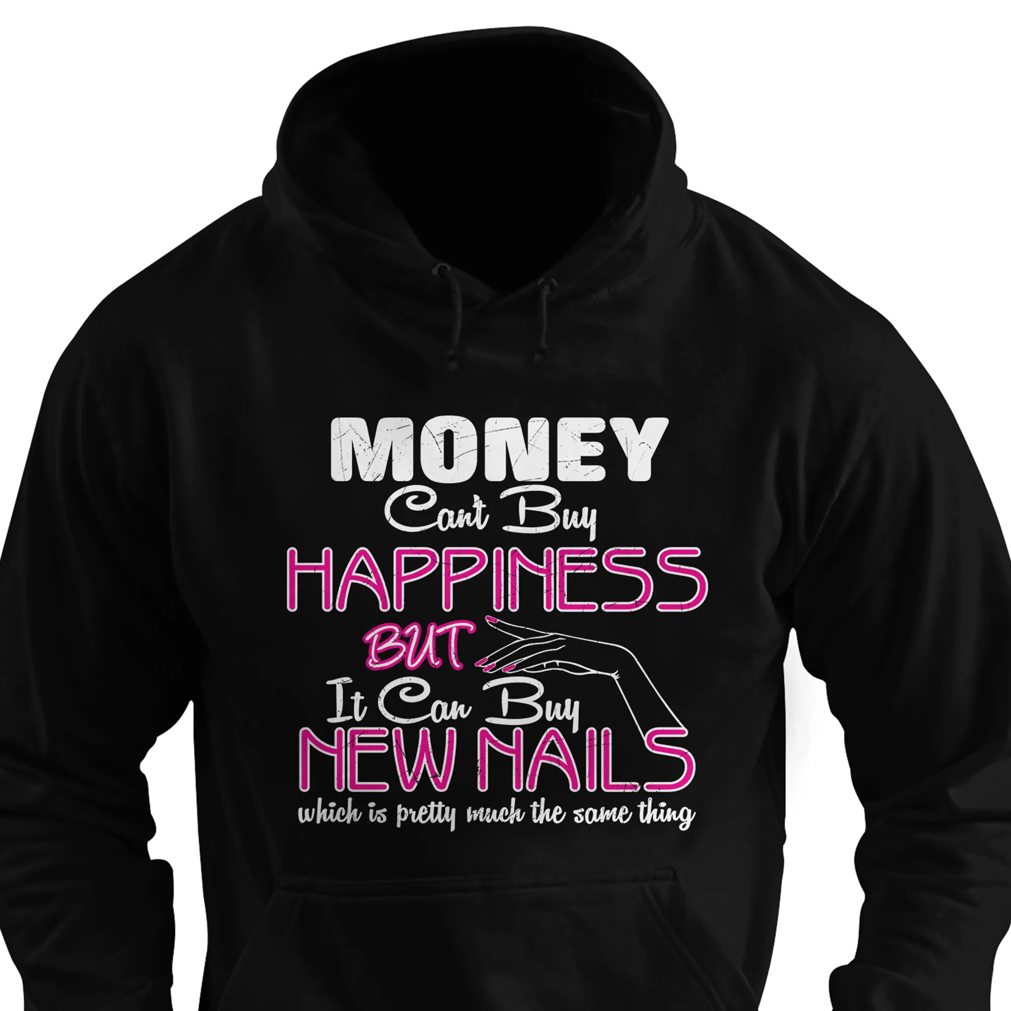 Money Can't Buy Happiness But It Can Buy New Nails