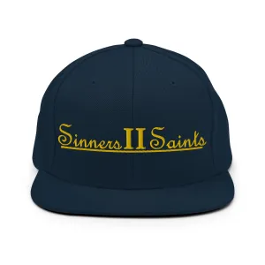 Sinners II Saints Snapback Hat