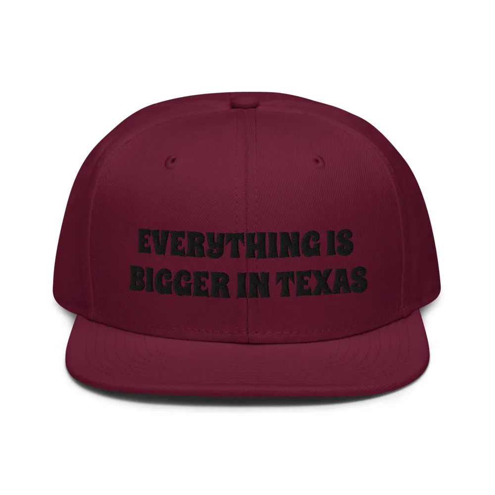 Snapback Hat "1052-0051 Everything Is Bigger In Texas (Black Logo)"