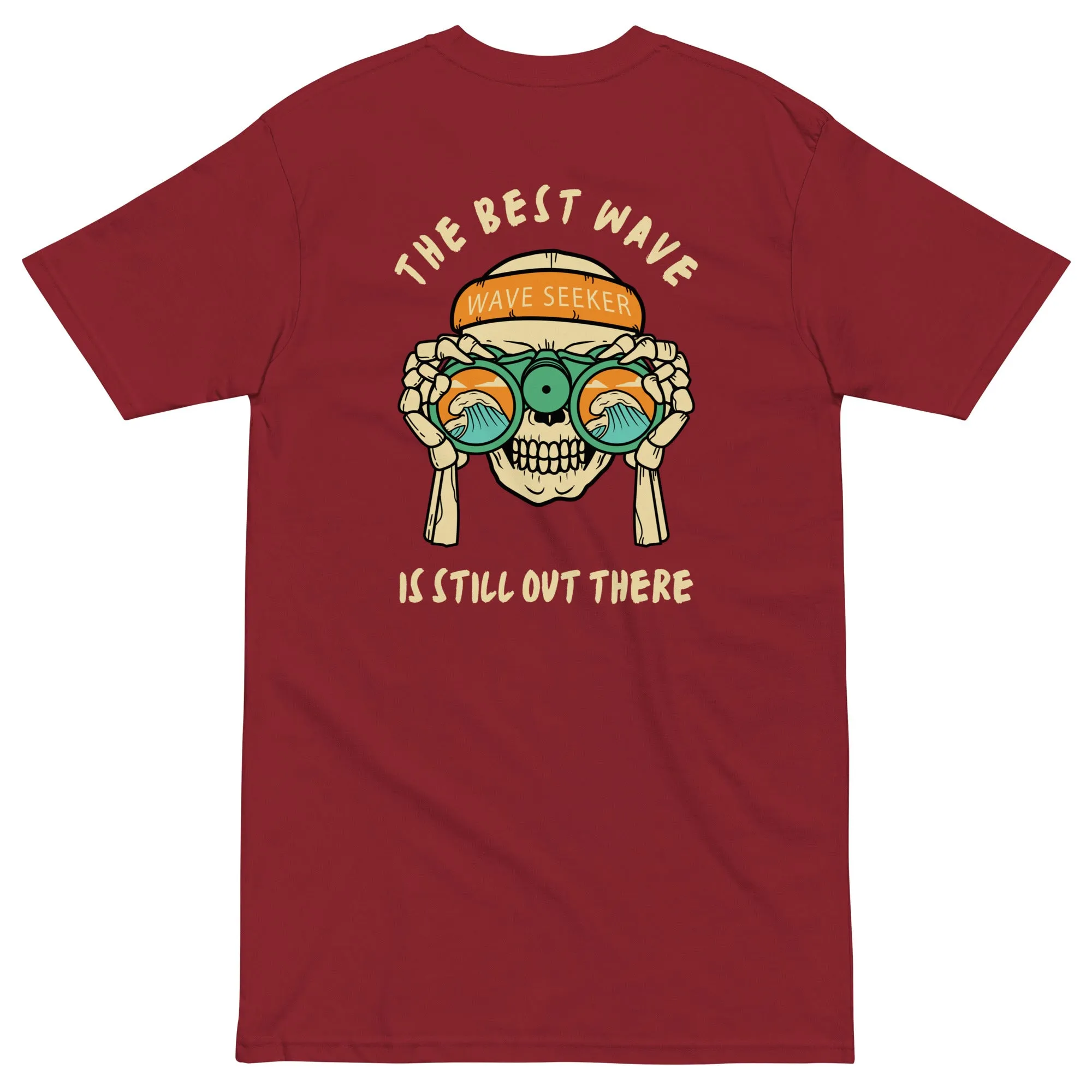The Best Wave Is Still Out There Men’s premium heavyweight tee