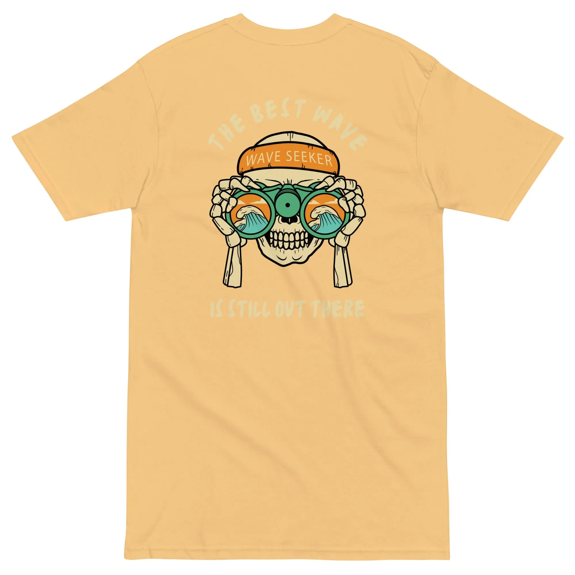 The Best Wave Is Still Out There Women’s premium heavyweight tee