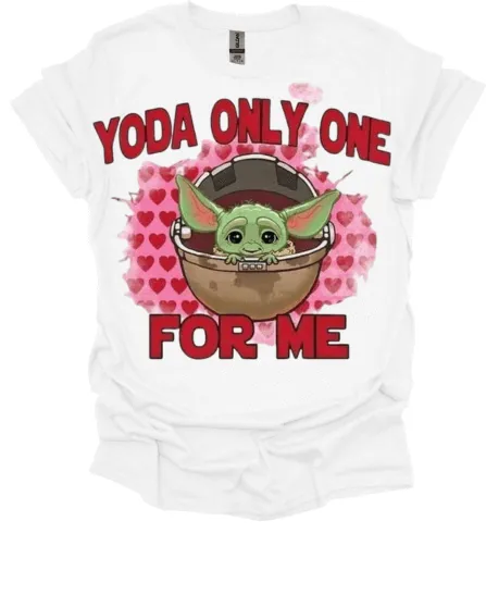 Yoda Only One For Me Valentine's Shirt