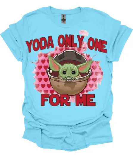 Yoda Only One For Me Valentine's Shirt