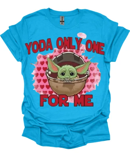 Yoda Only One For Me Valentine's Shirt