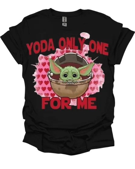 Yoda Only One For Me Valentine's Shirt