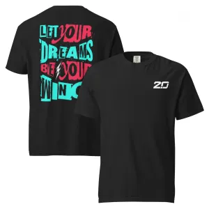 Your Dreams T-Shirt